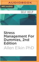 Stress Management for Dummies, 2nd Edition