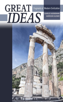 GREAT IDEAS: FRAGMENTS OF WESTERN CIVILI