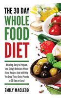 30 Day Whole Food Diet