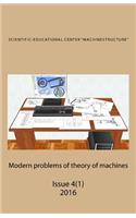 Modern problems of theory of machines