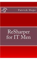 ReSharper for IT Men