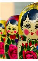 Russian Nesting Dolls Matryoshka Journal: 150 Page Lined Notebook/Diary