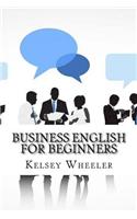 Business English for Beginners
