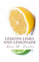 Lemons Limes and Lemonade