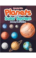 Planets in Our Solar System - Coloring Book Edition: (English)