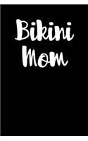 Bikini Mom