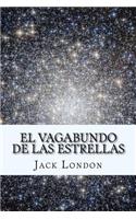 Vagabundo de las Estrellas (Spanish) Edition