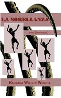 La Sorellanza (The Sisterhood)