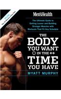 Men's Health Body You Want in the Time You Have