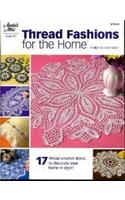 Thread Fashions for the Home