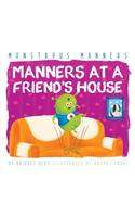 Manners at a Friend's House