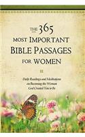 The 365 Most Important Bible Passages for Women