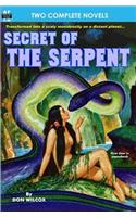 Secret of the Serpent & Crusade Across the Void