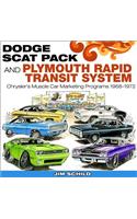 Dodge Scat Pack & Plymouth Rapid Transit