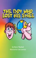 The Boy Who Lost His Smile