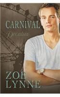 Carnival - Decatur Volume 1: Volume 1