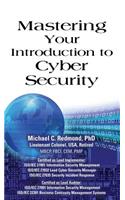 Mastering Your Introduction to Cyber Security