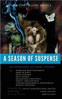 A Season of Suspense