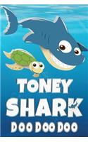 Toney: Toney Shark Doo Doo Doo Notebook Journal For Drawing or Sketching Writing Taking Notes, Custom Gift With The Boys Name Toney