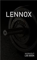 Lennox: Blank Daily Workout Log Book - Track Exercise Type, Sets, Reps, Weight, Cardio, Calories, Distance & Time - Space to Record Stretches, Warmup, Coold