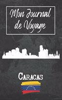 Mon Journal de Voyage Caracas: 6x9 Carnet de voyage I Journal de voyage avec instructions, Checklists et Bucketlists, cadeau parfait pour votre séjour à Caracas (Venezuela) et pou