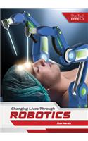 Changing Lives Through Robotics