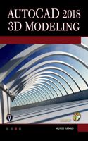 AutoCAD 2018 3D Modeling