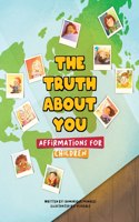 Truth About You