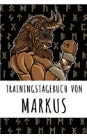 Trainingstagebuch von Markus: Personalisierter Tagesplaner für dein Fitness- und Krafttraining im Fitnessstudio oder Zuhause