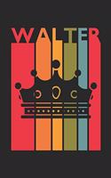 Walter: Vintage Custom Personalized Lined Name Notebook, Diary, Journal - Retro Birthday, Christmas Gifts for Son, Nephew, Brother, Dad, Father: Medium Coll