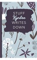 Stuff Kynlee Writes Down: Personalized Journal / Notebook (6 x 9 inch) with 110 wide ruled pages inside [Soft Blue Pattern]