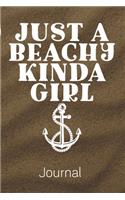Just A Beachy Kinda Girl Journal