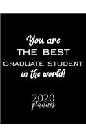 You Are The Best Graduate Student In The World! 2020 Planner