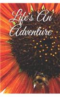 Life Is An Adventure Journal