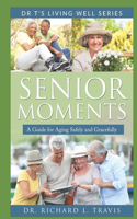 Senior Moments