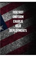 foxtrot Uniform Charlie Kilo Deployments: 6x9 Journal christmas gift for under 10 dollars military spouse journal