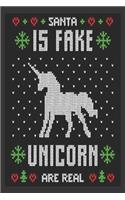 Santa is fake unicorn are real