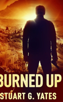 Burned Up