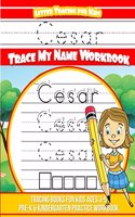 Cesar Letter Tracing for Kids Trace my Name Workbook