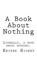 A Book About Nothing