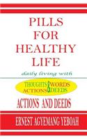 Pills For Healthy Life