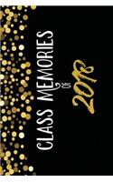 Class Memories of 2018: 6x9 Blank Graduation Notebook Journal for Grad Party Visitors - Best Wishes Guest Book, Comments for Newly Graduated or about to Graduate from Famil