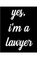 Yes I'm a Lawyer