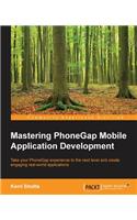 Mastering PhoneGap Mobile Application Development