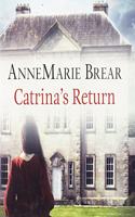 Catrina's Return
