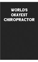 World's Okayest Chiropractor
