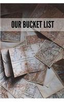 Our Bucket List