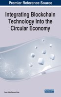 Integrating Blockchain Technology Into the Circular Economy