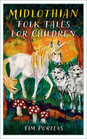 Midlothian Folk Tales for Children