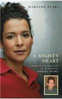 A Mighty Heart - The Daniel Pearl Story